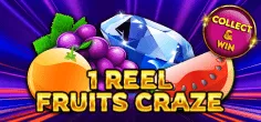 1 Reel - Fruits Craze