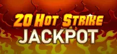 20 Hot Strike Jackpot