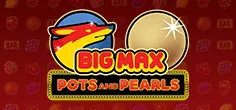Big Max Pots and Pearls