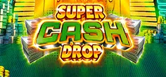 Super Cash Drop