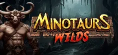 Minotaurs Wilds