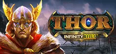 Thor Infinity Reels